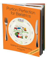 Portion Perfection for Bariatrics Book 2022 Edition